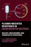 Awo Afi Kwapong, Seth Kwabena Amponsah, Yashwant V. Pathak - Plasmid-Mediated Resistance in Gram-Negative Bacteria, Inbunden. Tillgänglighet: Kommande