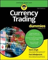 Mario Singh, Paul Mladjenovic - Currency Trading For Dummies, Häftad