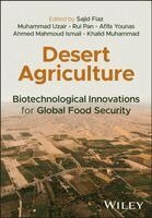 Sajid Fiaz, Muhammad Uzair, Rui Pan, Afifa Younas, Ahmed Mahmoud Ismail, Khalid Muhammad - Desert Agriculture, Inbunden