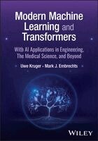 Uwe Kruger, Mark Embrechts - Modern Machine Learning and Transformers, Inbunden