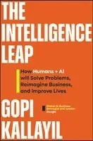Gopi Kallayil - Intelligence Leap, Inbunden. Tillgänglighet: Kommande