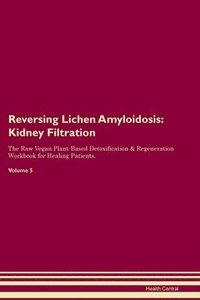 bokomslag Reversing Lichen Amyloidosis