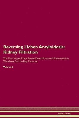 bokomslag Reversing Lichen Amyloidosis