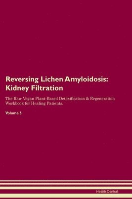 bokomslag Reversing Lichen Amyloidosis