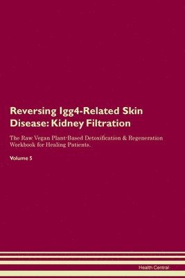 Reversing Igg4-Related Skin Disease 1