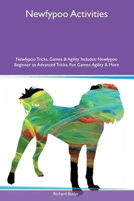 bokomslag Newfypoo Activities Newfypoo Tricks, Games & Agility Includes