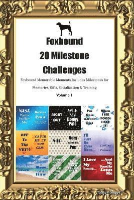 bokomslag Foxhound 20 Milestone Challenges Foxhound Memorable Moments. Includes Milestones for Memories, Gifts, Socialization & Training Volume 1