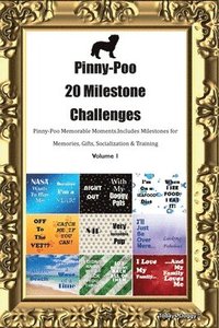 bokomslag Pinny-Poo 20 Milestone Challenges Pinny-Poo Memorable Moments. Includes Milestones for Memories, Gifts, Socialization & Training Volume 1