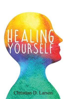 bokomslag Healing Yourself