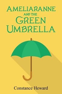 bokomslag Ameliaranne and the Green Umbrella