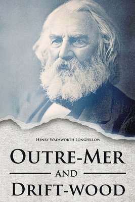 bokomslag Outre-Mer and Drift-wood