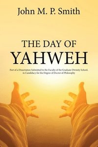 bokomslag The Day of Yahweh