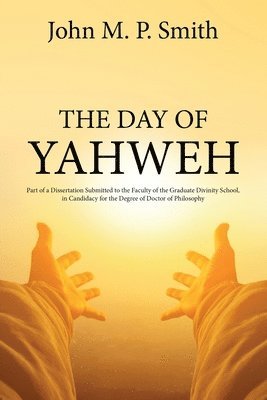 The Day of Yahweh 1