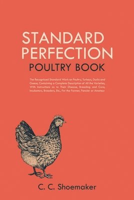 bokomslag Standard Perfection Poultry Book