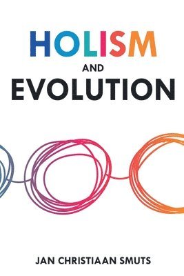 bokomslag Holism and Evolution