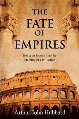 The Fate of Empires 1