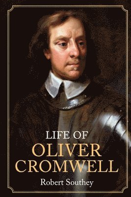 bokomslag Life of Oliver Cromwell