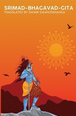 Swami Swarupananda - Srimad-Bhagavad-Gita, Häftad