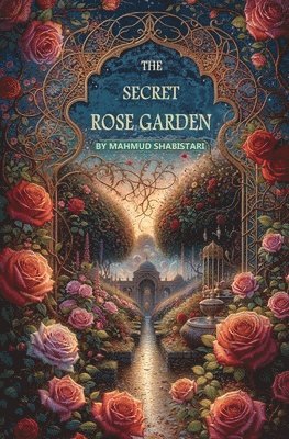 The Secret Rose Garden 1