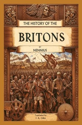 bokomslag The History of the Britons