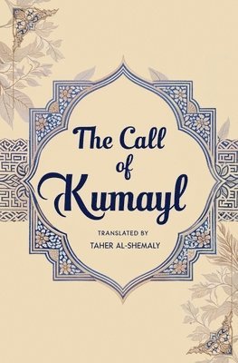 The Call of Kumayl 1