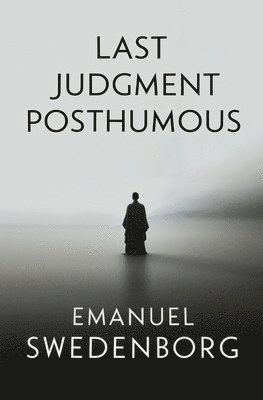 Emanuel Swedenborg - Last Judgment Posthumous, Häftad
