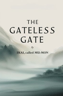 bokomslag Gateless Gate