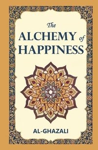 bokomslag Alchemy of Happiness