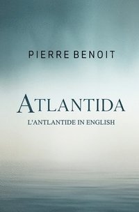 bokomslag Atlantida: L'Antlantide in English