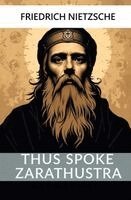 Friedrich Wilhelm Nietzsche - Thus Spoke Zarathustra, Häftad