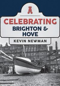 bokomslag Celebrating Brighton & Hove