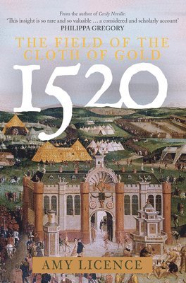 1520: The Field of the Cloth of Gold 1