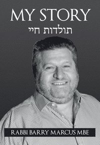 bokomslag My Story (Rabbi Barry Marcus)