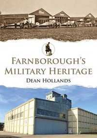 bokomslag Farnborough's Military Heritage