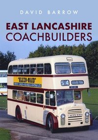bokomslag East Lancashire Coachbuilders