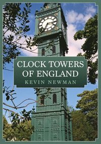 bokomslag Clock Towers of England
