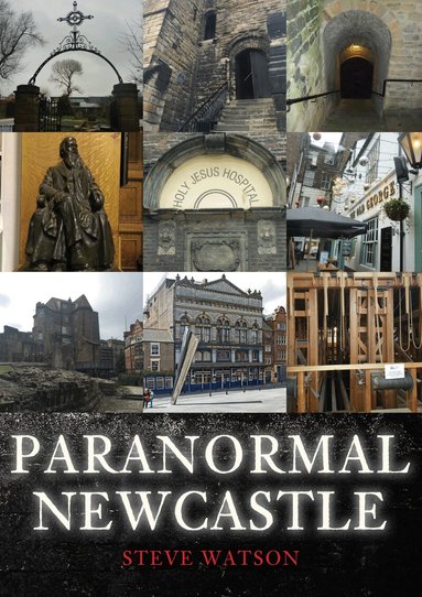 Steve Watson - Paranormal Newcastle, Häftad