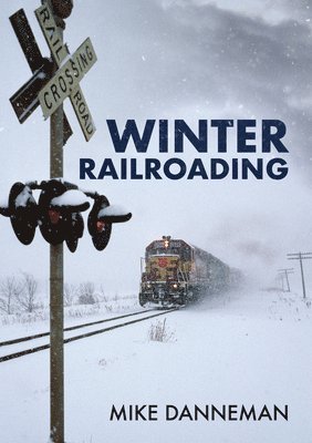 Winter Railroading 1