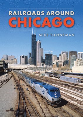 Railroads around Chicago 1