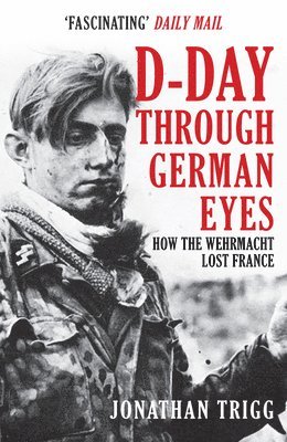 D-Day Through German Eyes 1