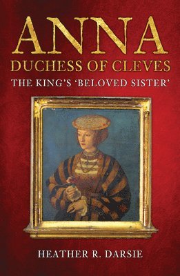 bokomslag Anna, Duchess of Cleves