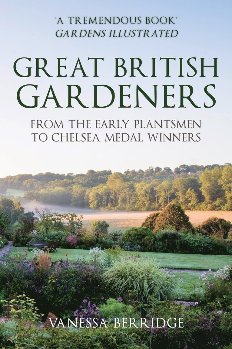 Vanessa Berridge - Great British Gardeners, Häftad