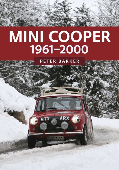 Peter Barker - Mini Cooper: 1961-2000, Häftad