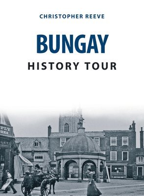Christopher Reeve - Bungay History Tour, Häftad