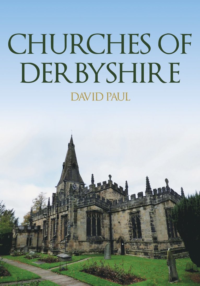 David Paul - Churches of Derbyshire, Häftad