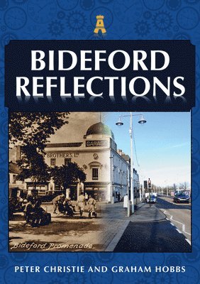 Peter Christie, Graham Hobbs - Bideford Reflections, Häftad