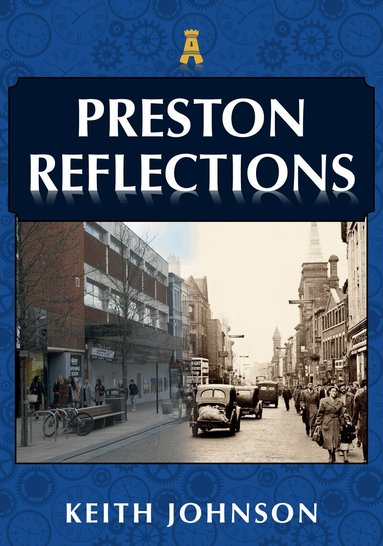 Keith Johnson - Preston Reflections, Häftad