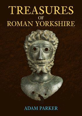 Treasures of Roman Yorkshire 1