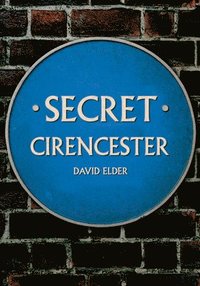 bokomslag Secret Cirencester