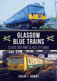 bokomslag Glasgow Blue Trains